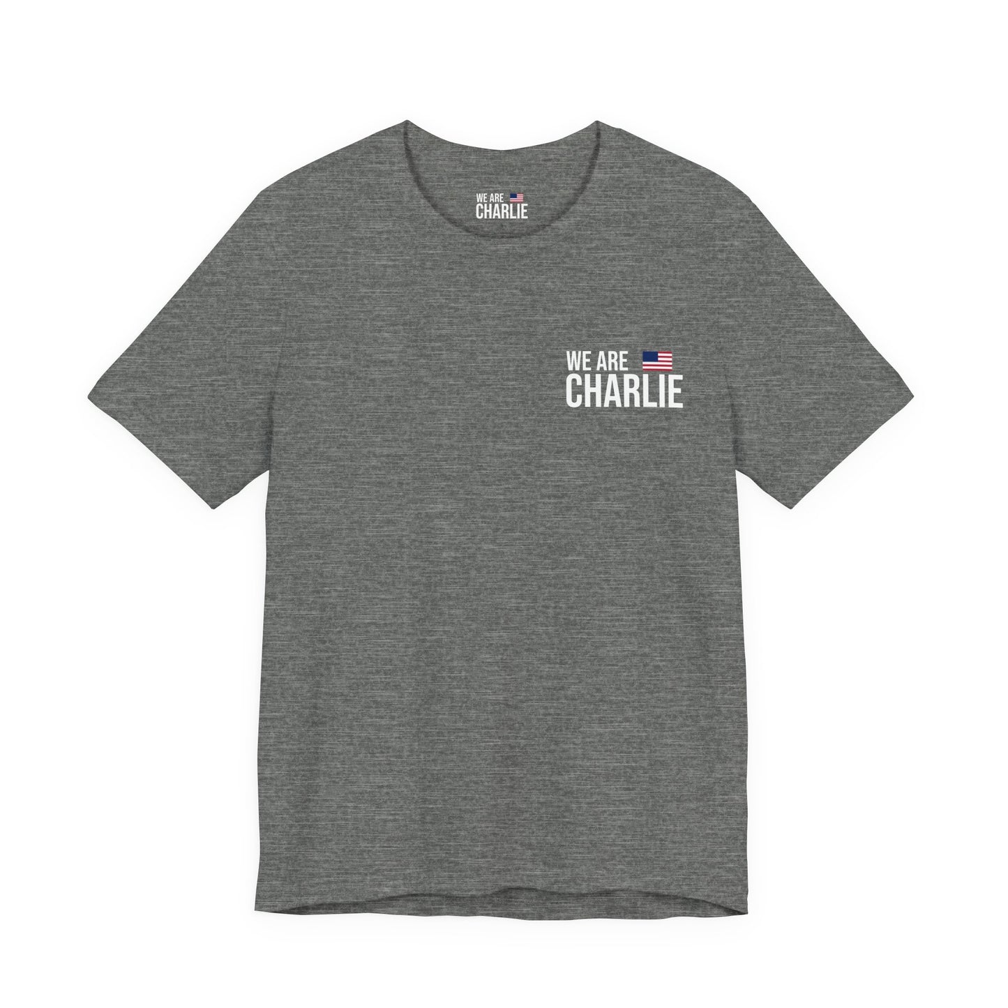 WE ARE CHARLIE Patriotic T-Shirt