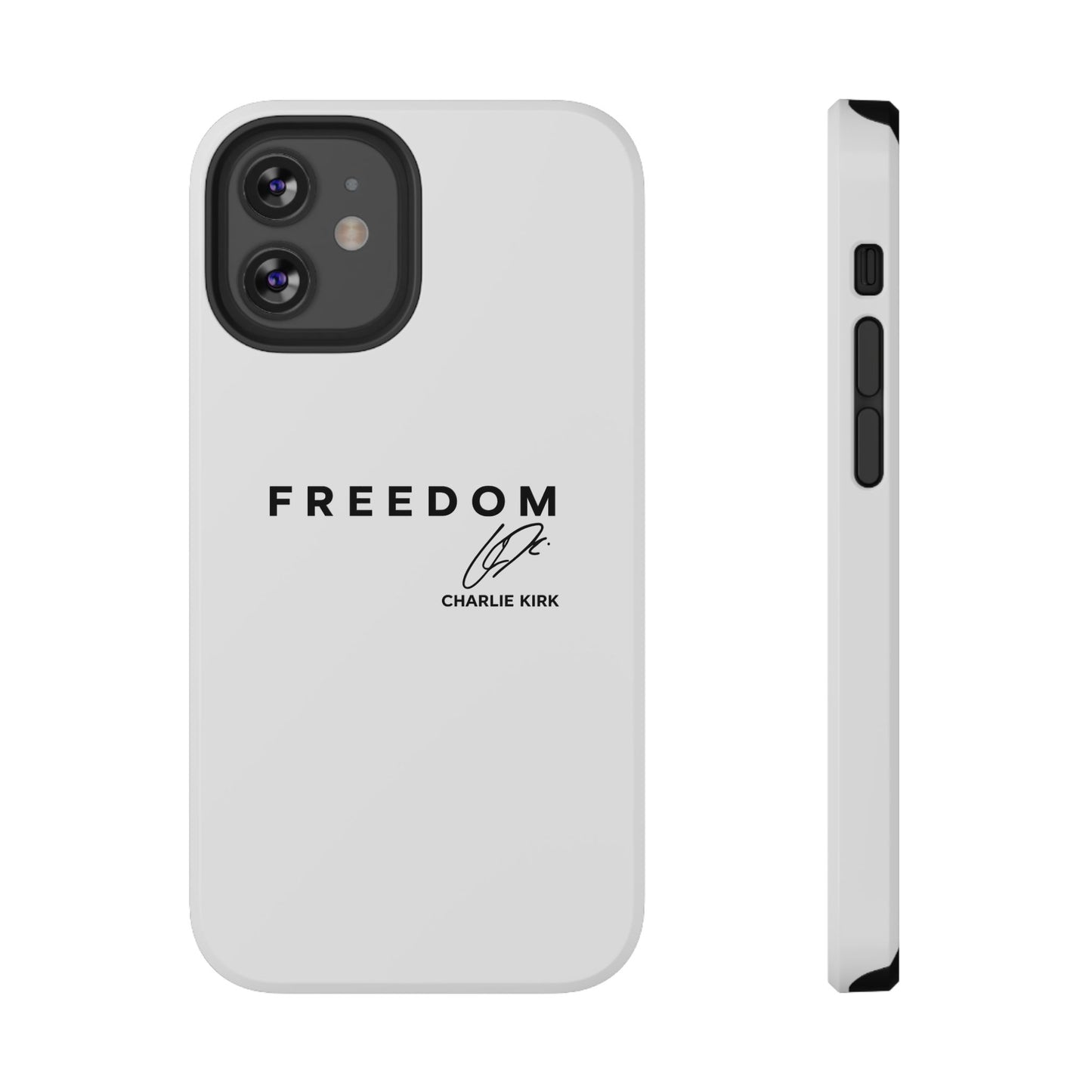 FREEDOM Phone Case – Charlie Kirk Signature Impact-Resistant