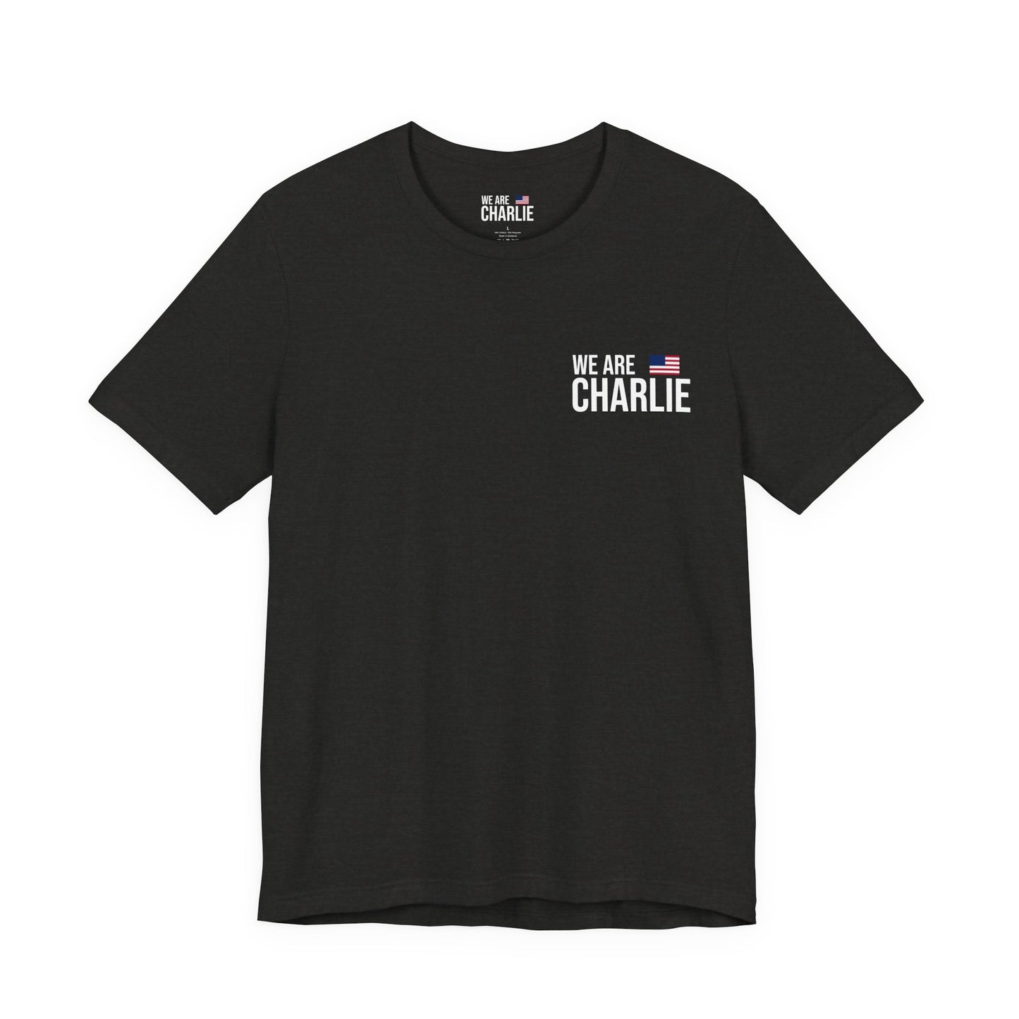 WE ARE CHARLIE Patriotic T-Shirt