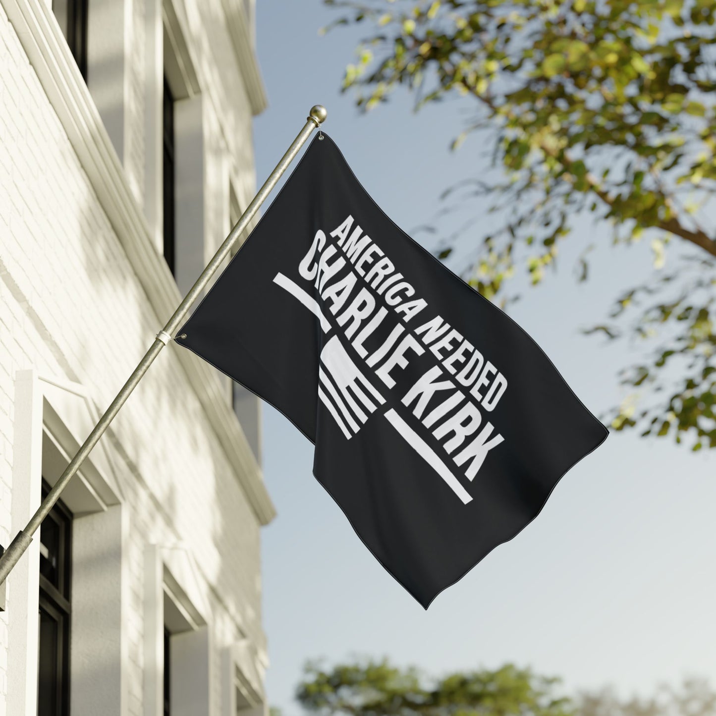 Double Sided Flag – “America Needed Charlie Kirk”