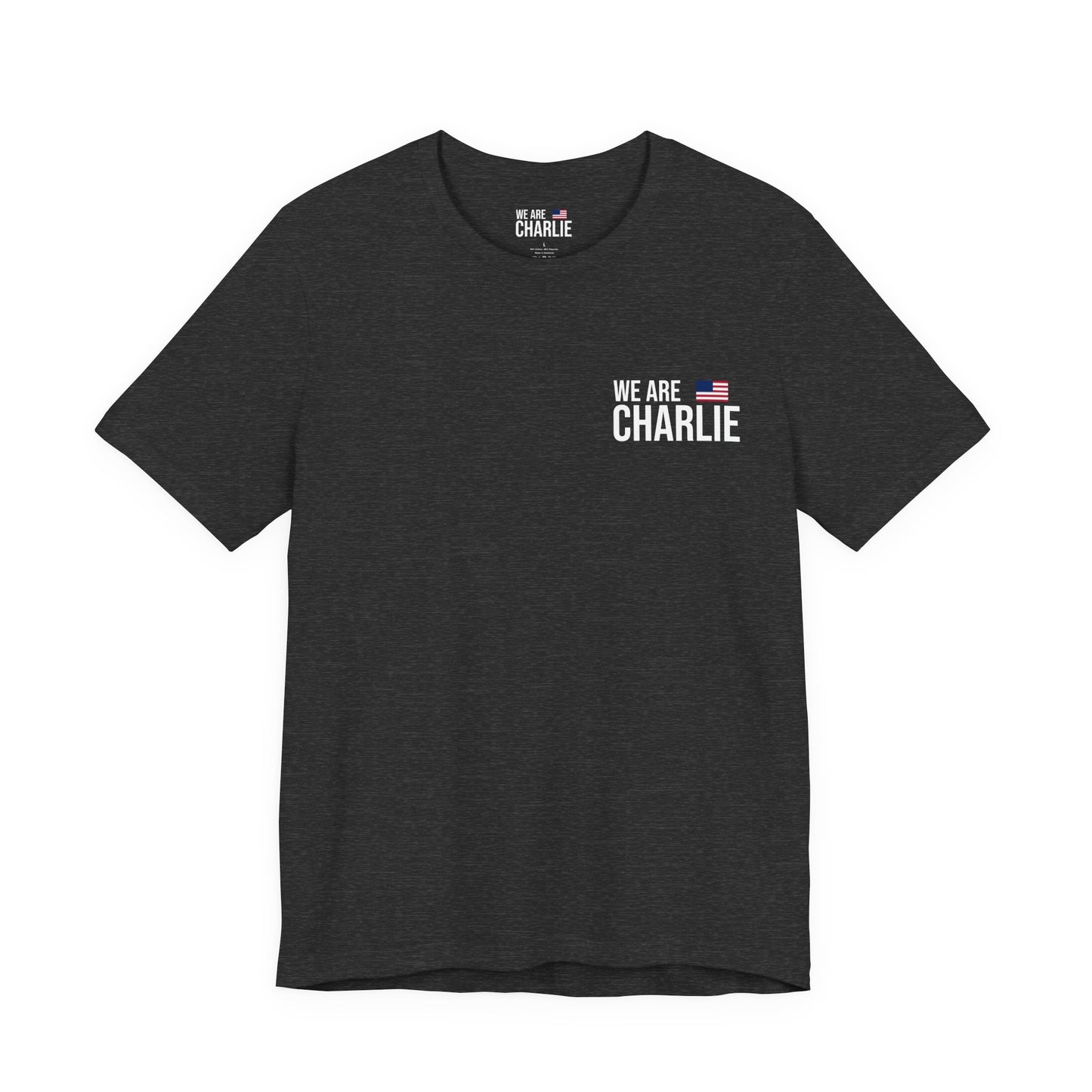 WE ARE CHARLIE Patriotic T-Shirt