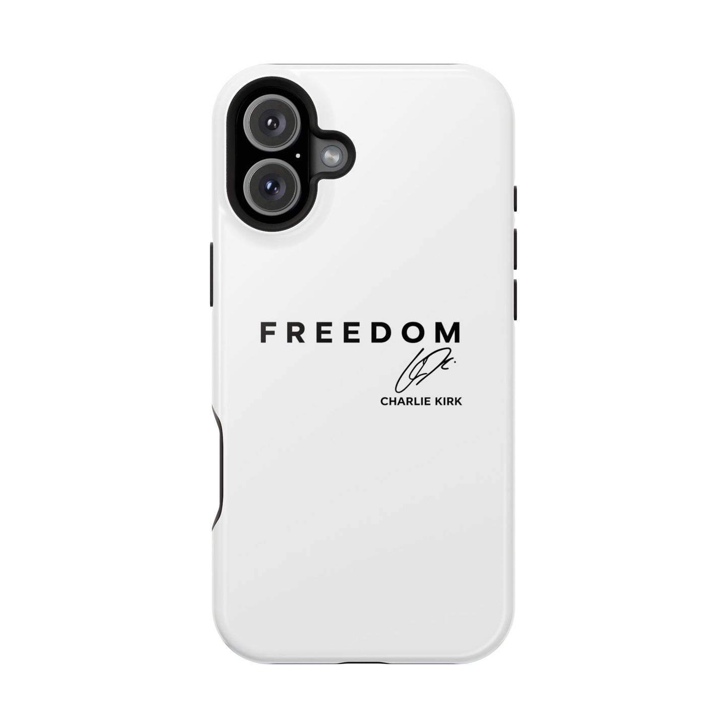 FREEDOM Phone Case – Charlie Kirk Signature Impact-Resistant