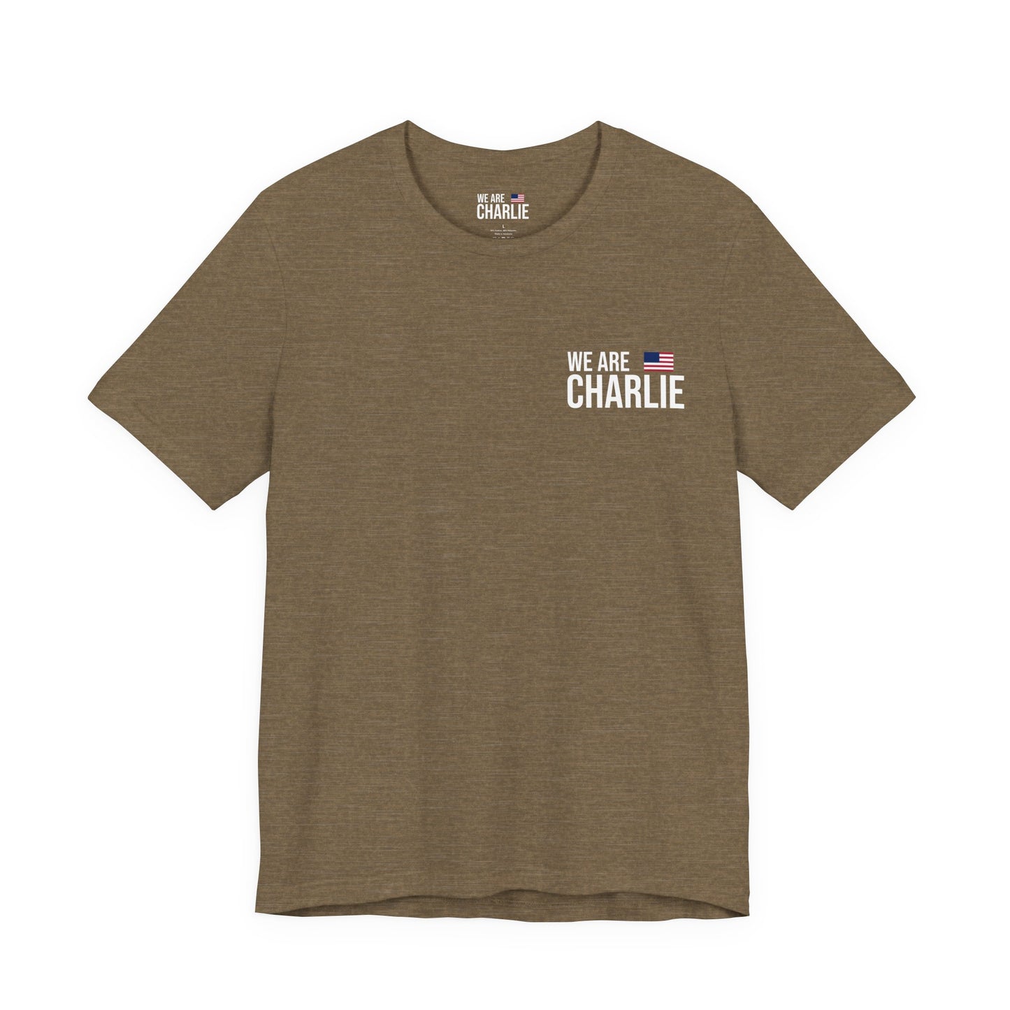 WE ARE CHARLIE Patriotic T-Shirt