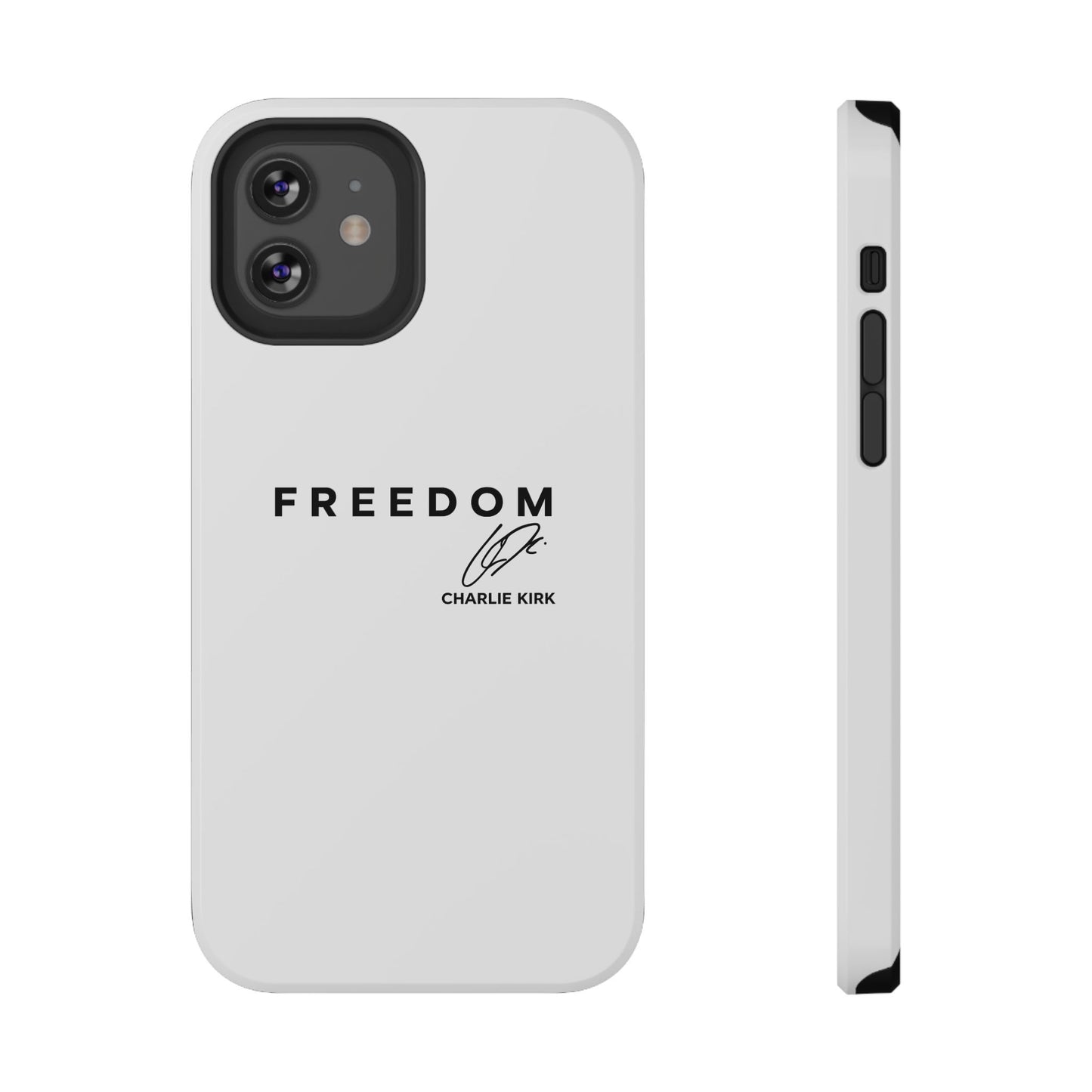FREEDOM Phone Case – Charlie Kirk Signature Impact-Resistant