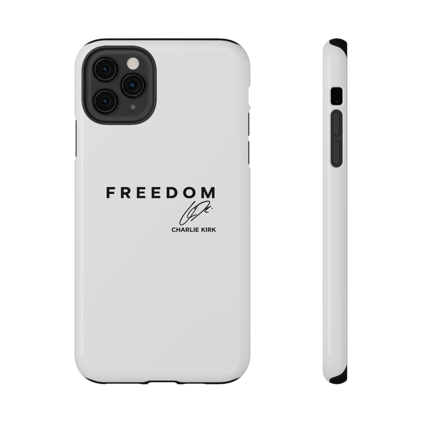 FREEDOM Phone Case – Charlie Kirk Signature Impact-Resistant