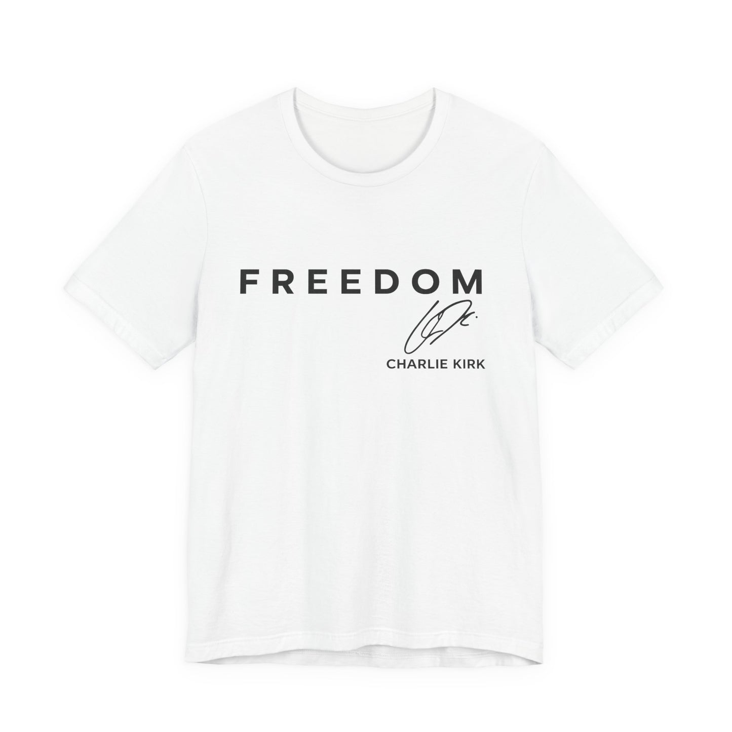 Charlie Kirk "FREEDOM" Tee