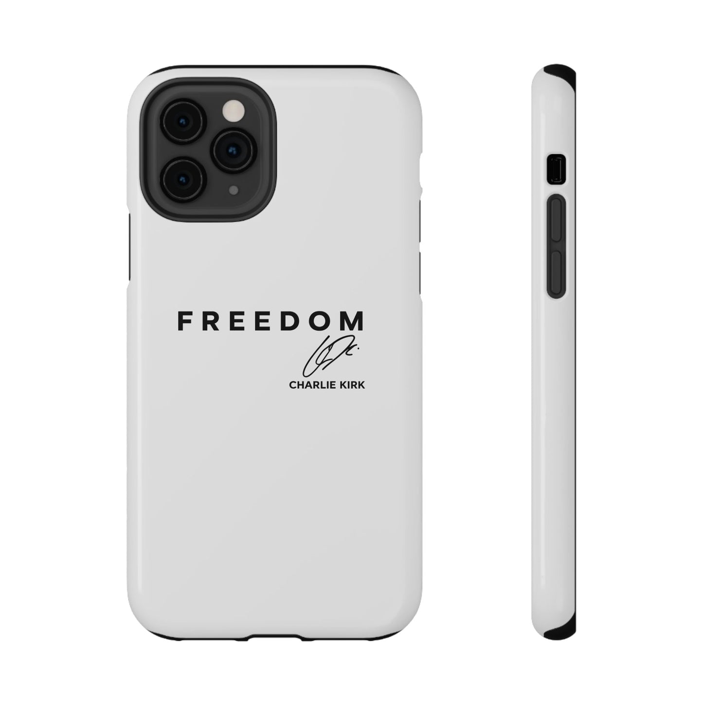 FREEDOM Phone Case – Charlie Kirk Signature Impact-Resistant