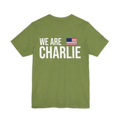 WE ARE CHARLIE Patriotic T-Shirt