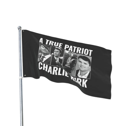 Double Sided Flag True Patriot Charlie Kirk / We Are Charlie