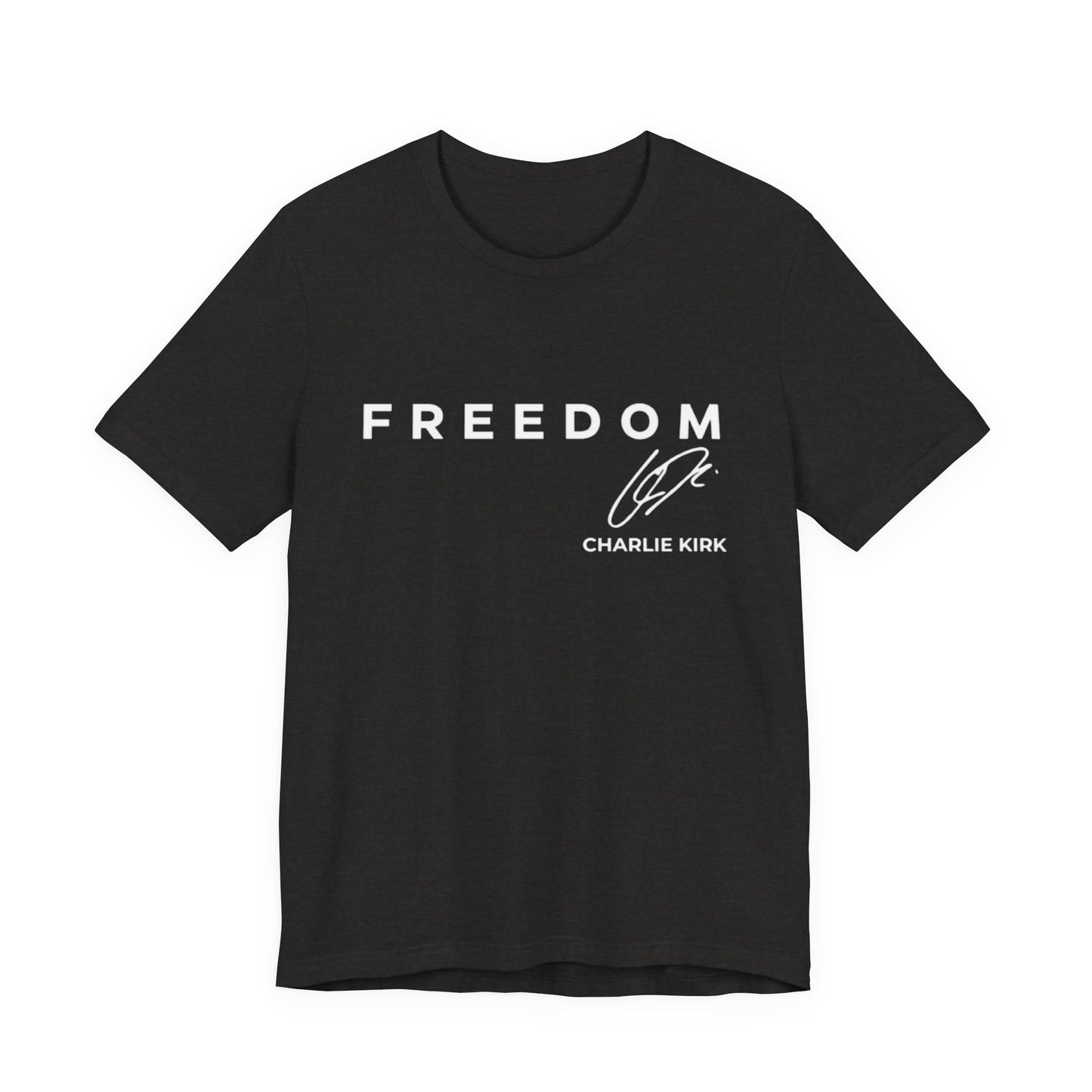 Charlie Kirk "FREEDOM" Tee