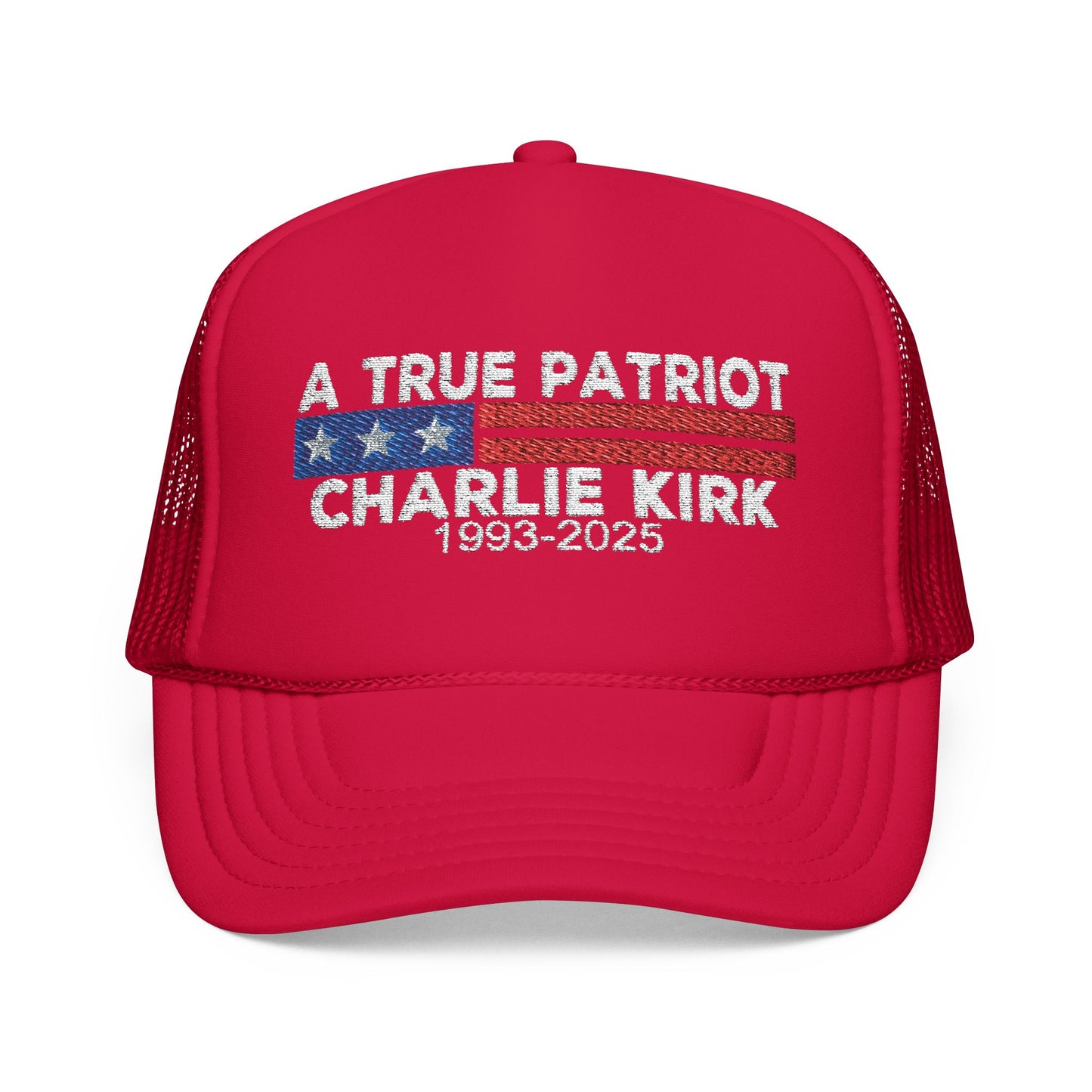 True Patriot Charlie Kirk Foam Trucker Hat Red/White