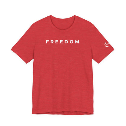 Available NOW - Freedom Tee (EXCLUSIVE)