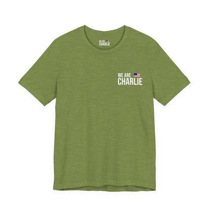 WE ARE CHARLIE Patriotic T-Shirt