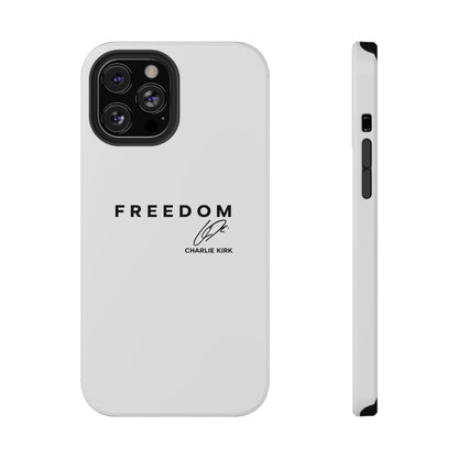 FREEDOM Phone Case – Charlie Kirk Signature Impact-Resistant