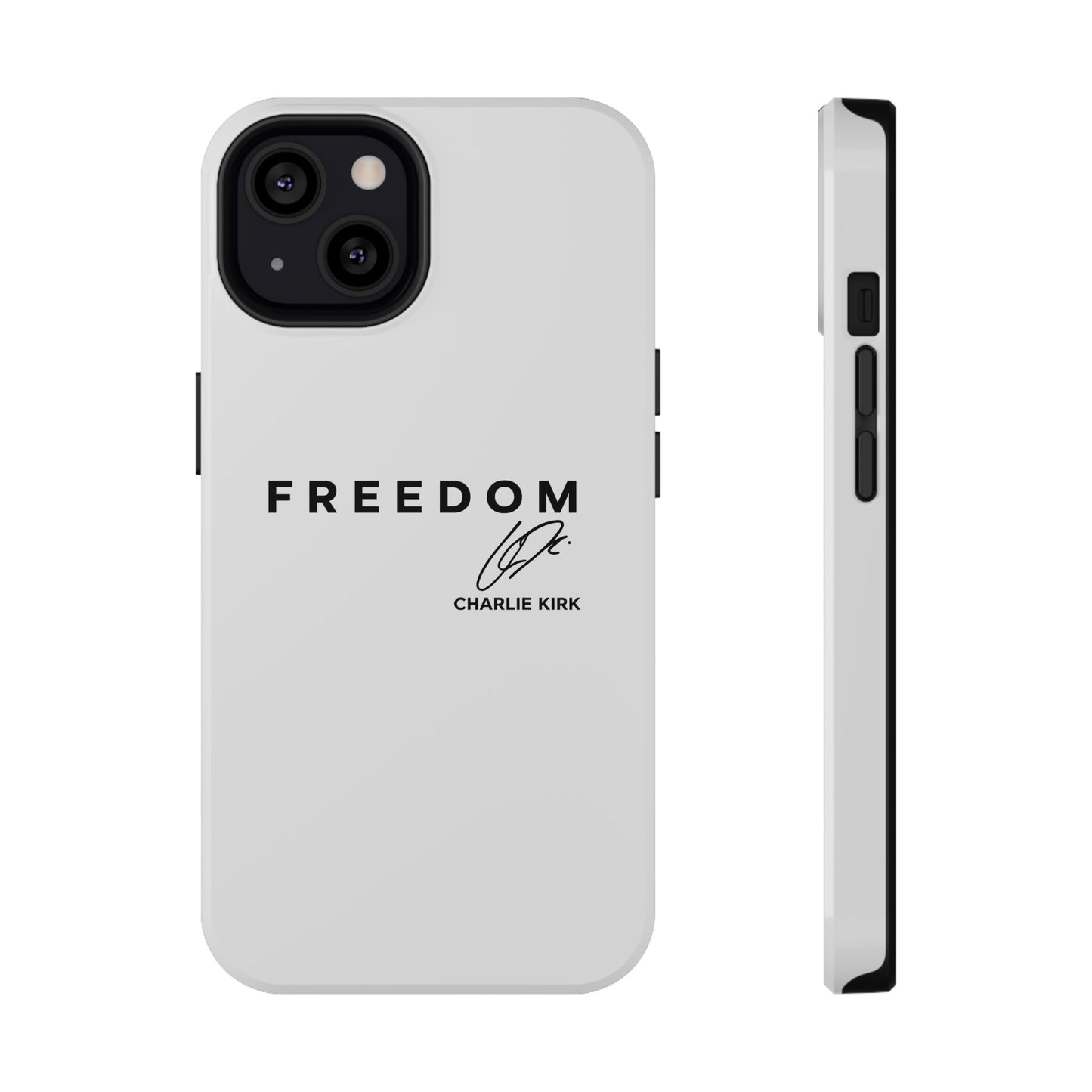 FREEDOM Phone Case – Charlie Kirk Signature Impact-Resistant
