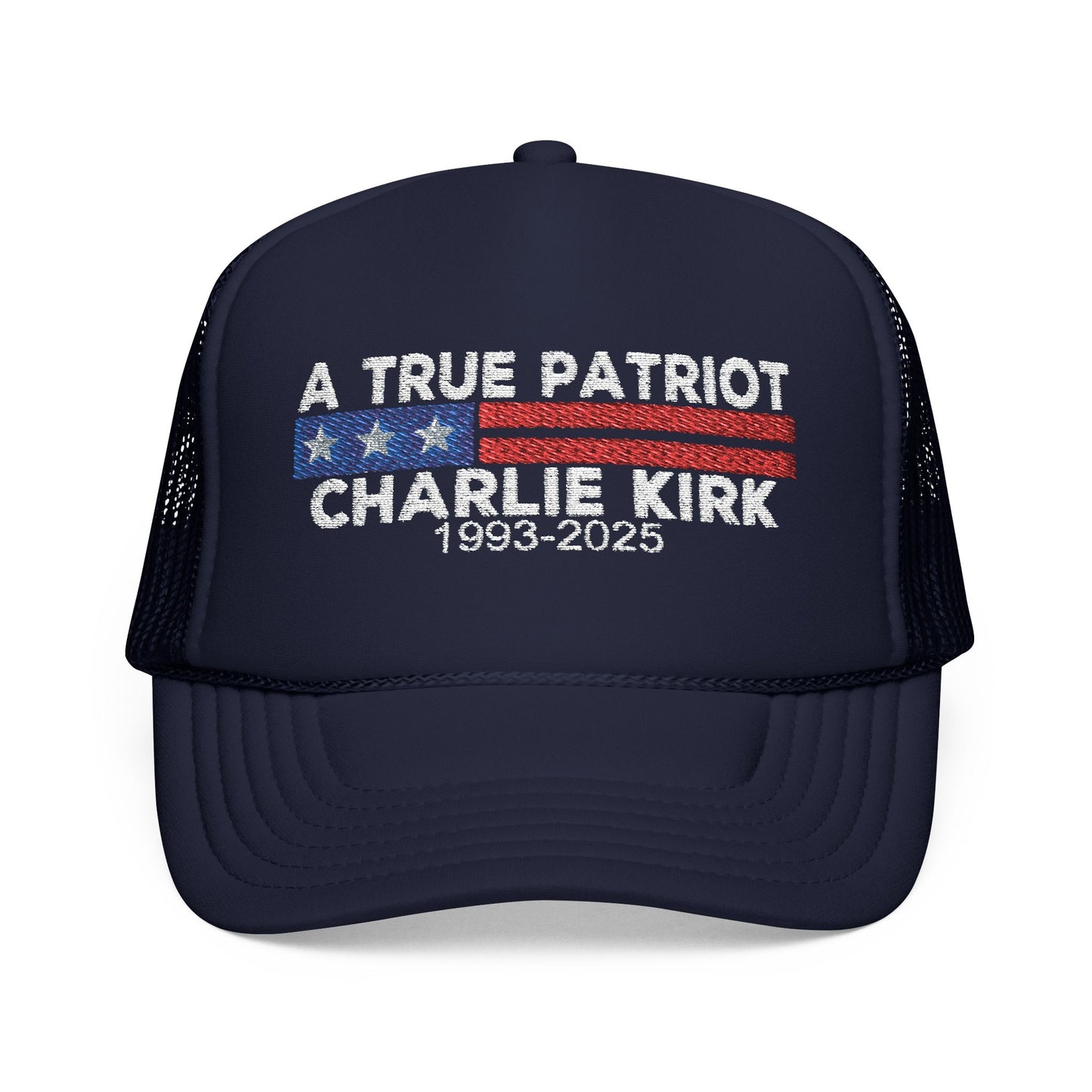 True Patriot Charlie Kirk Foam Trucker Hat Red/White