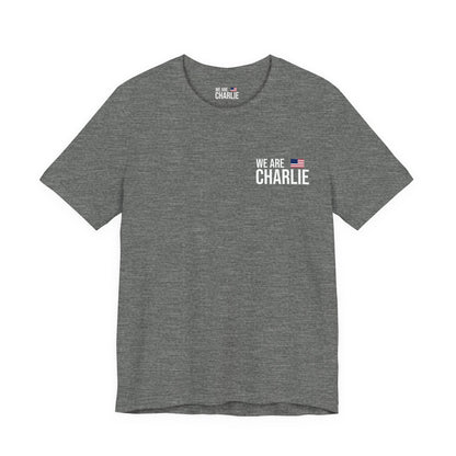 WE ARE CHARLIE Patriotic T-Shirt
