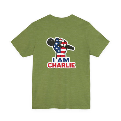 I AM CHARLIE Patriotic T-Shirt