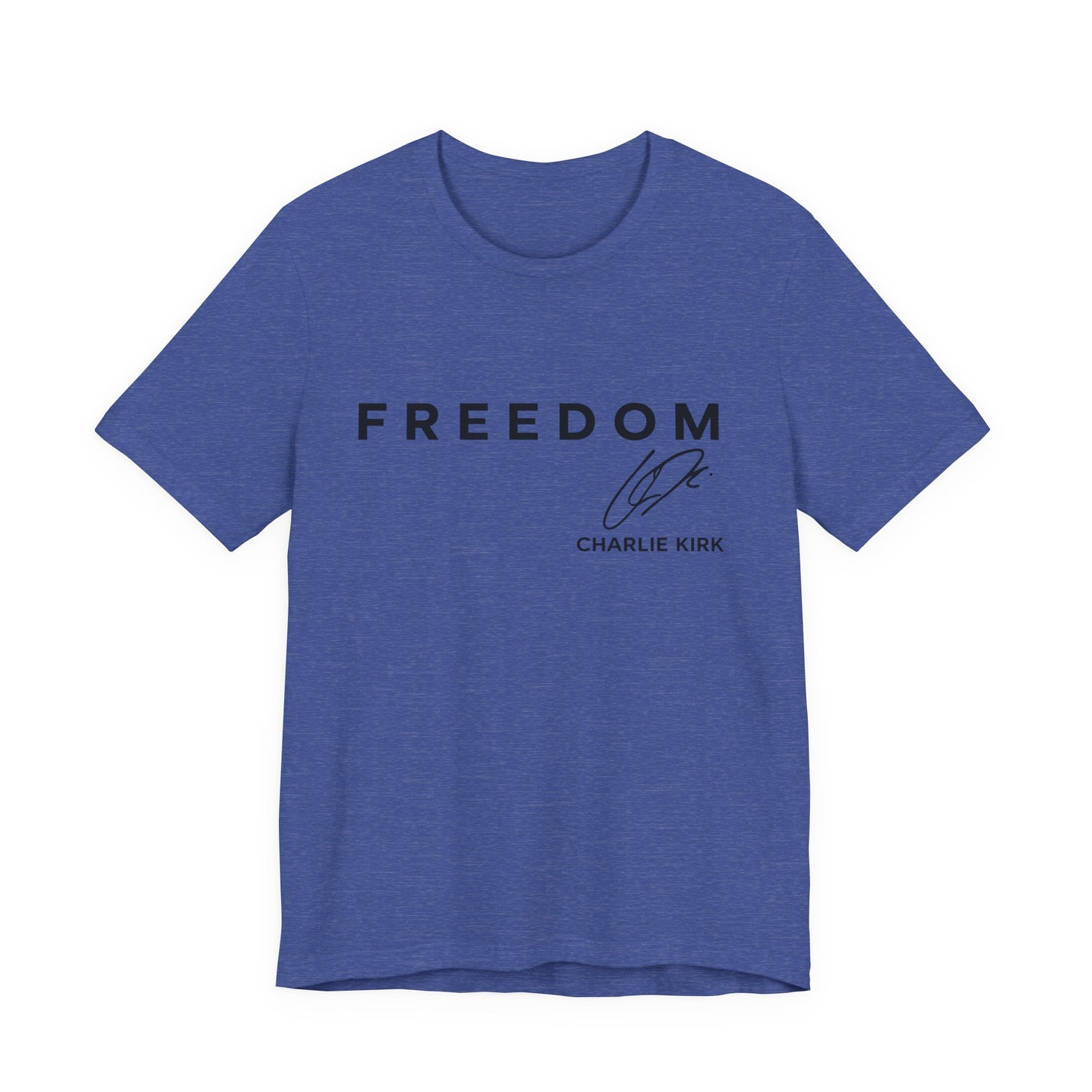 Charlie Kirk "FREEDOM" Tee