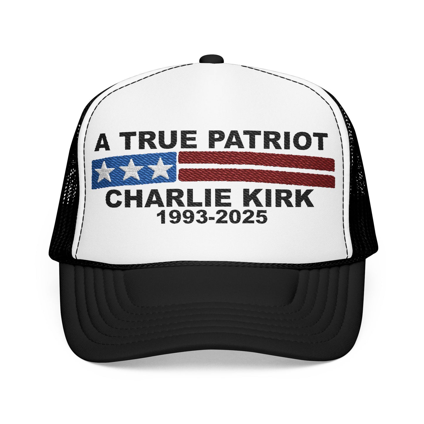 True Patriot Charlie Kirk Embroidered Hat